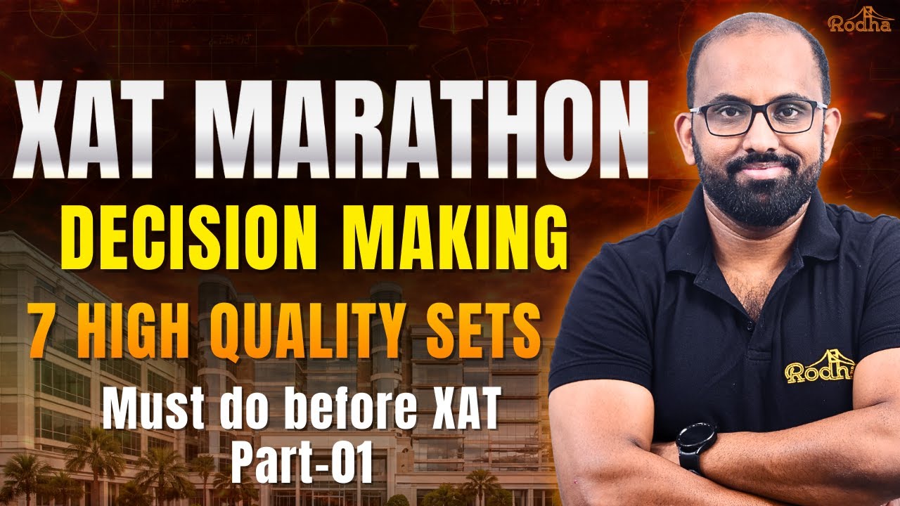Decision Making for XAT 2026 | Marathon Session | Ravi Sir