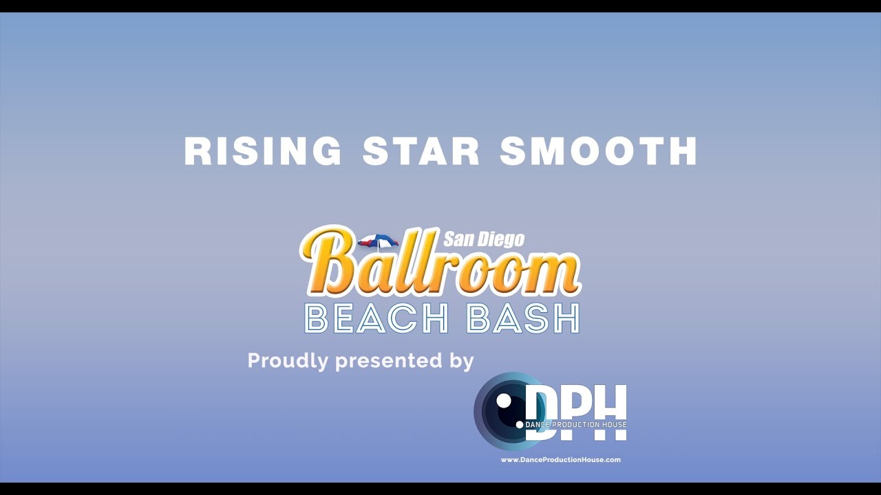 RISING STAR SMOOTH ~ BALLROOM BEACH BASH 2025