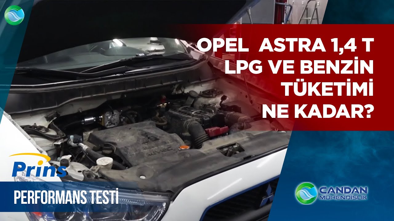 Opel  Astra 1,4 T LPG ve Benzin Tüketimi Ne Kadar ? Araç Sahibi Şok !!!PRINS SILVERLINE LPG