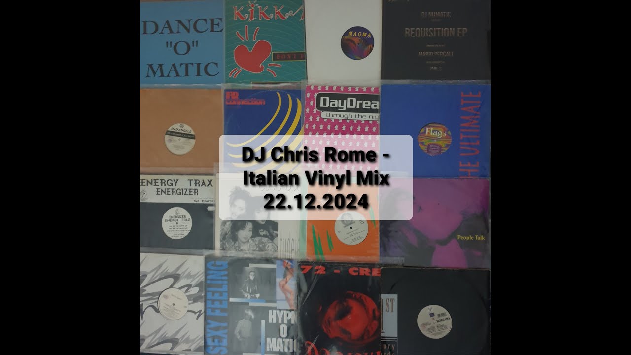 DJ Chris Rome - Italodance Vinyl Mix 22.12.2024