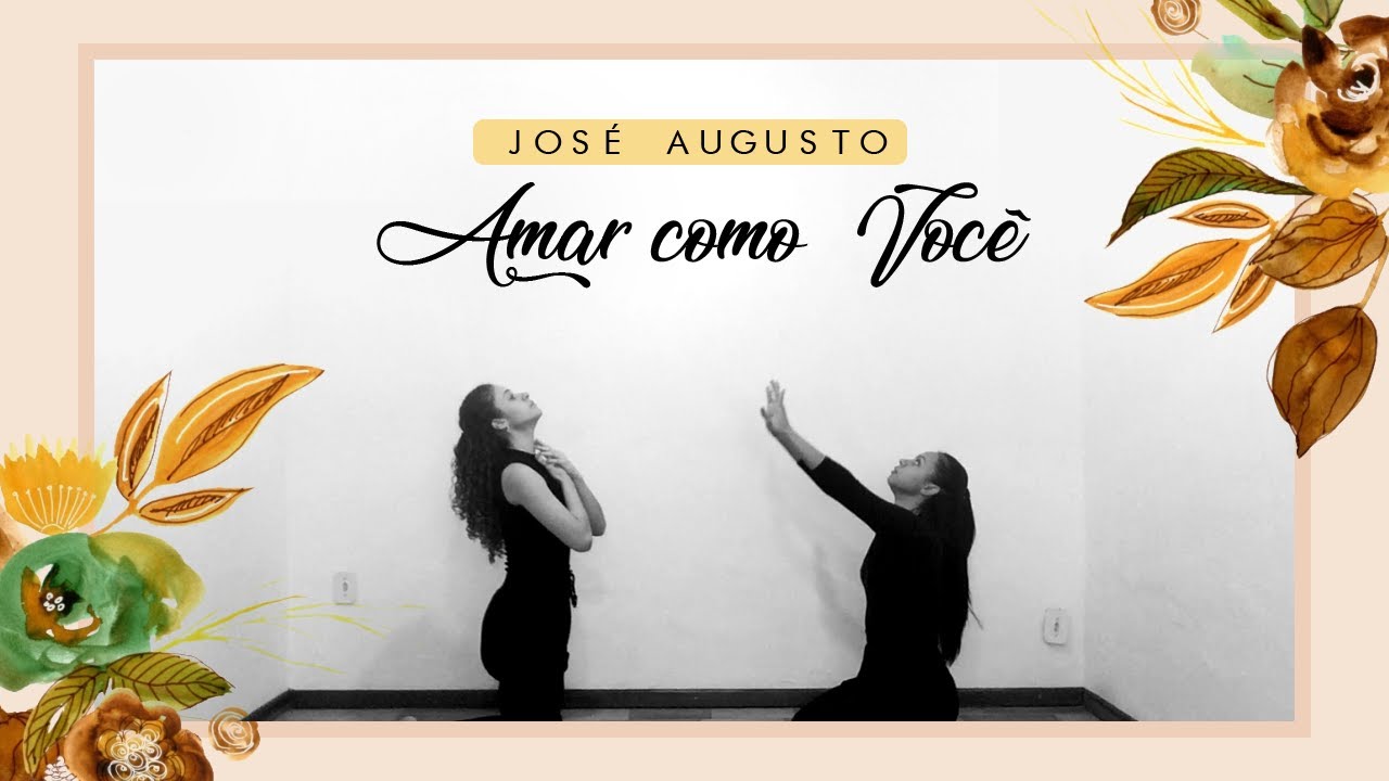 (DANÇA) Amar como Você - José Augusto (Beatriz & Clara)