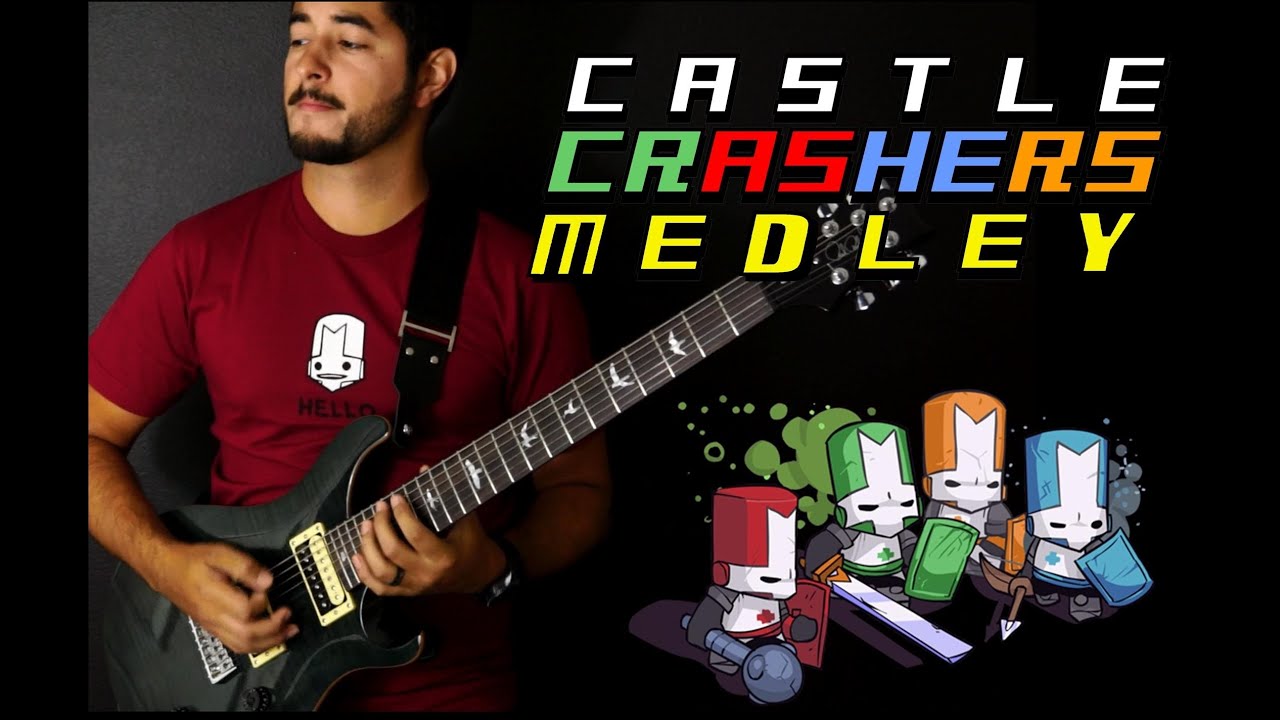 Castle Crashers Medley | Ubaldo B