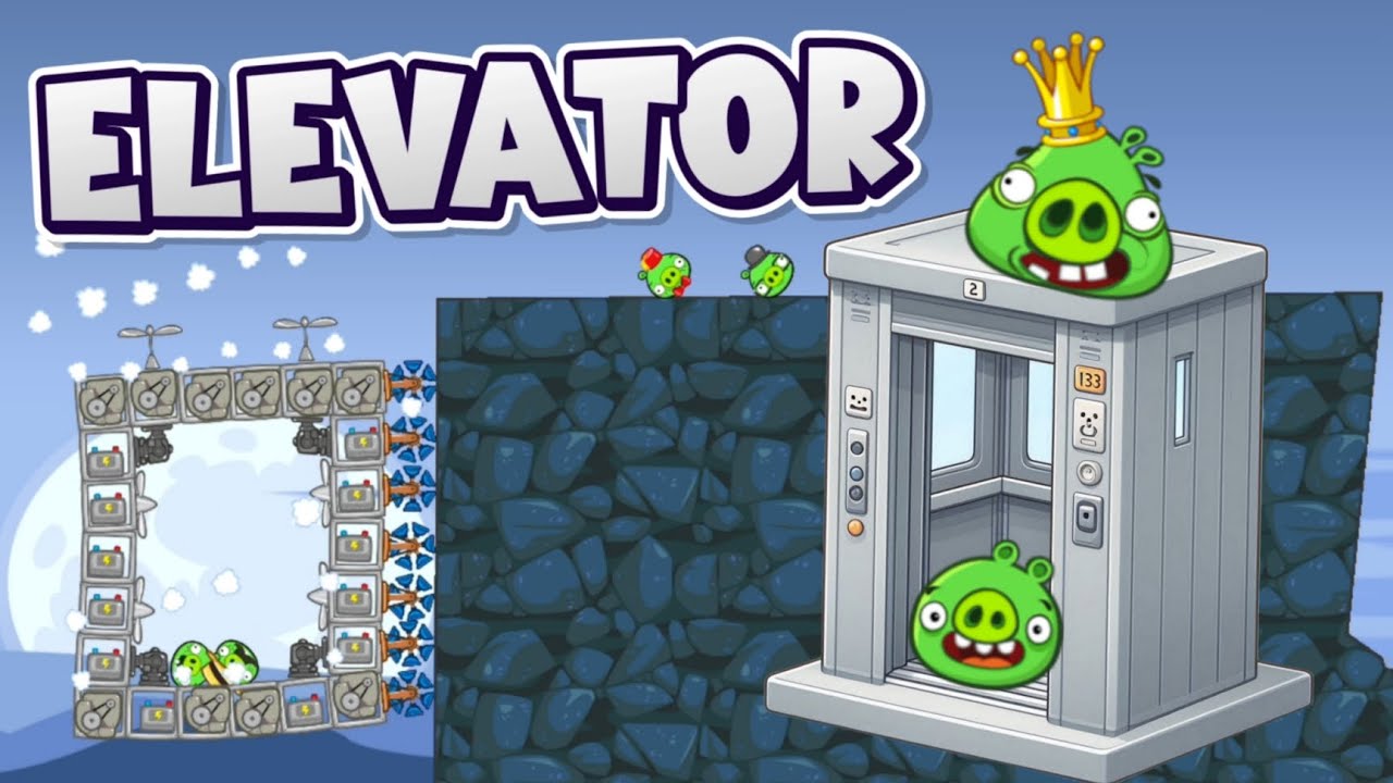 ELEVATOR - Bad Piggies Inventions