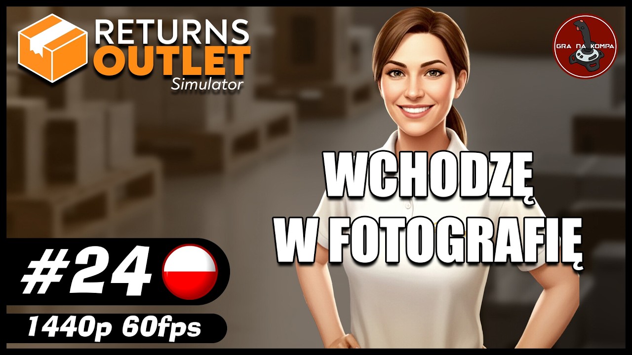 Wchodzę w fotografię || #24 || Returns Outlet Simulator gameplay PL