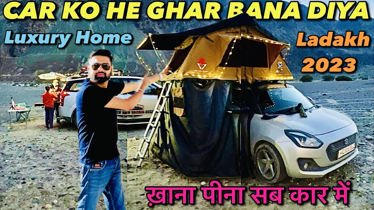 अब आएगा मज़्ज़ा, RiverSide Camping at Nubra Valley Ladakh | XUV500 & Swift | Car Rooftop Camping