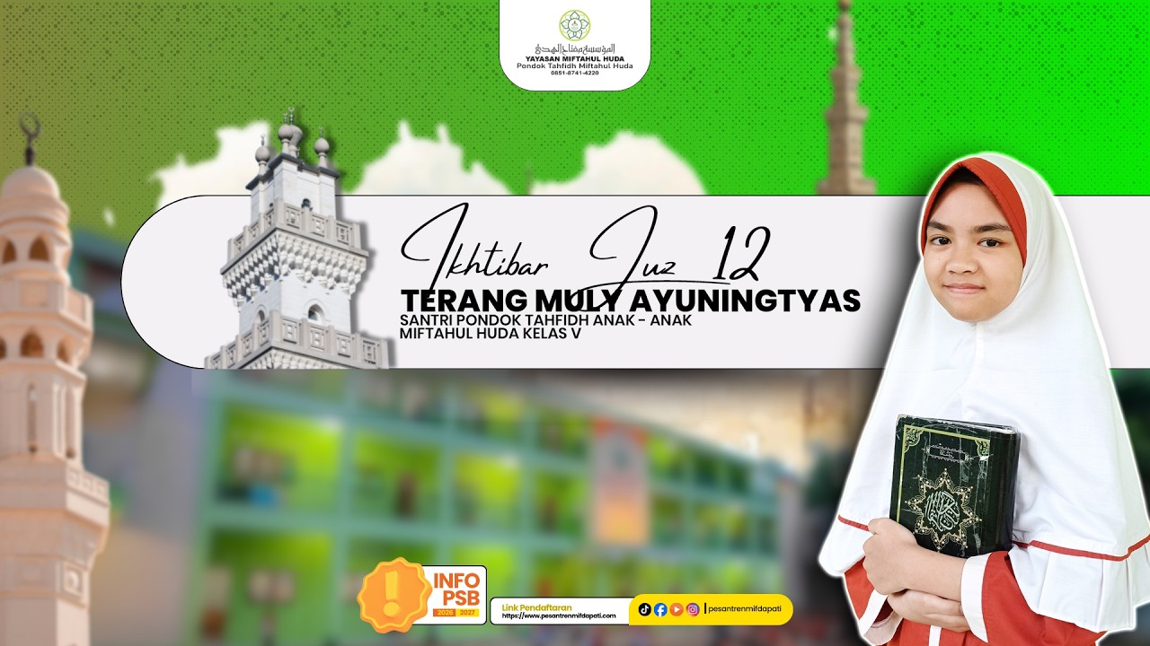 LIVE STREAMING - MAJELIS IKHTIBAR JUZ 12 - TERANG MULYA AYUNINGTYAS - PTA-MH.