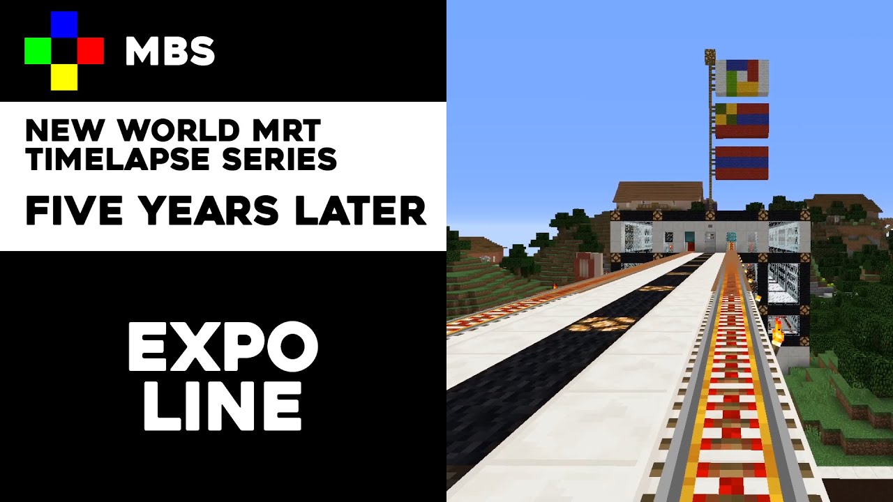 [MBS Studios] MRT Timelapse Series - Five Years Later: Expo Line 2020