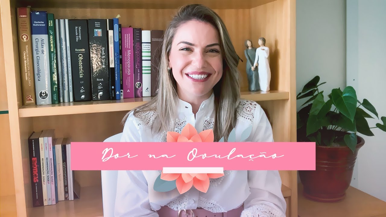 Dor na ovulação, por Dra. Raquel Magalhães