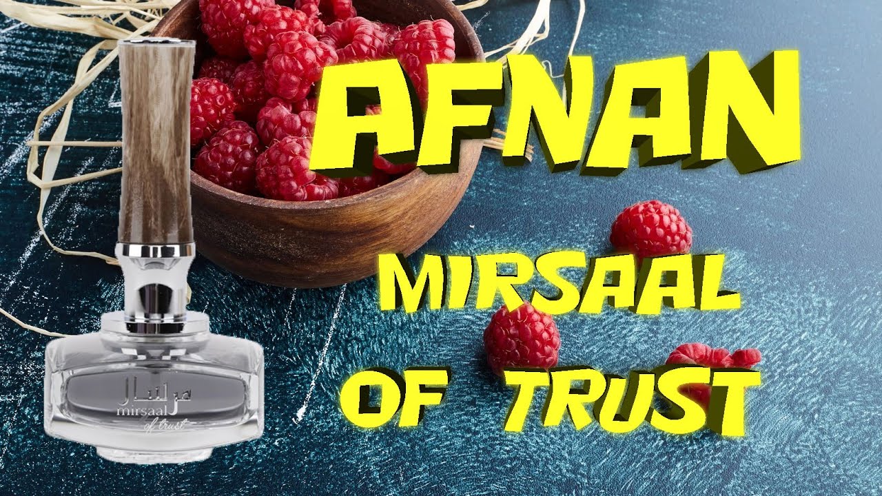 AFNAN Mirsaal of Trust парфюмерная вода ОБЗОР. RANDEWOO.RU