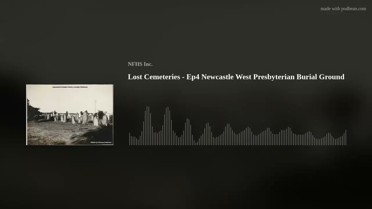 Lost Cemeteries - Ep4 Newcastle West Presbyterian Burial Ground