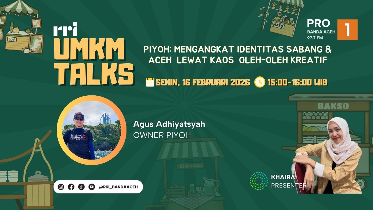 PIYOH : MENGANGKAT IDENTITAS SABANG & ACEH LEWAT KAOS OLEH - OLEH KREATIF | UMKM Talk's