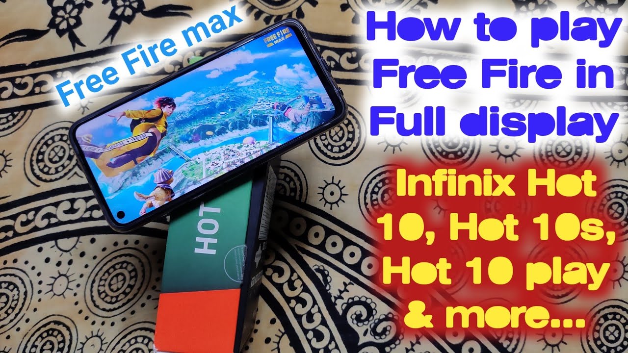 Infinix Hot 10 Full display free fire problem solved | How to play free fire in full display infinix