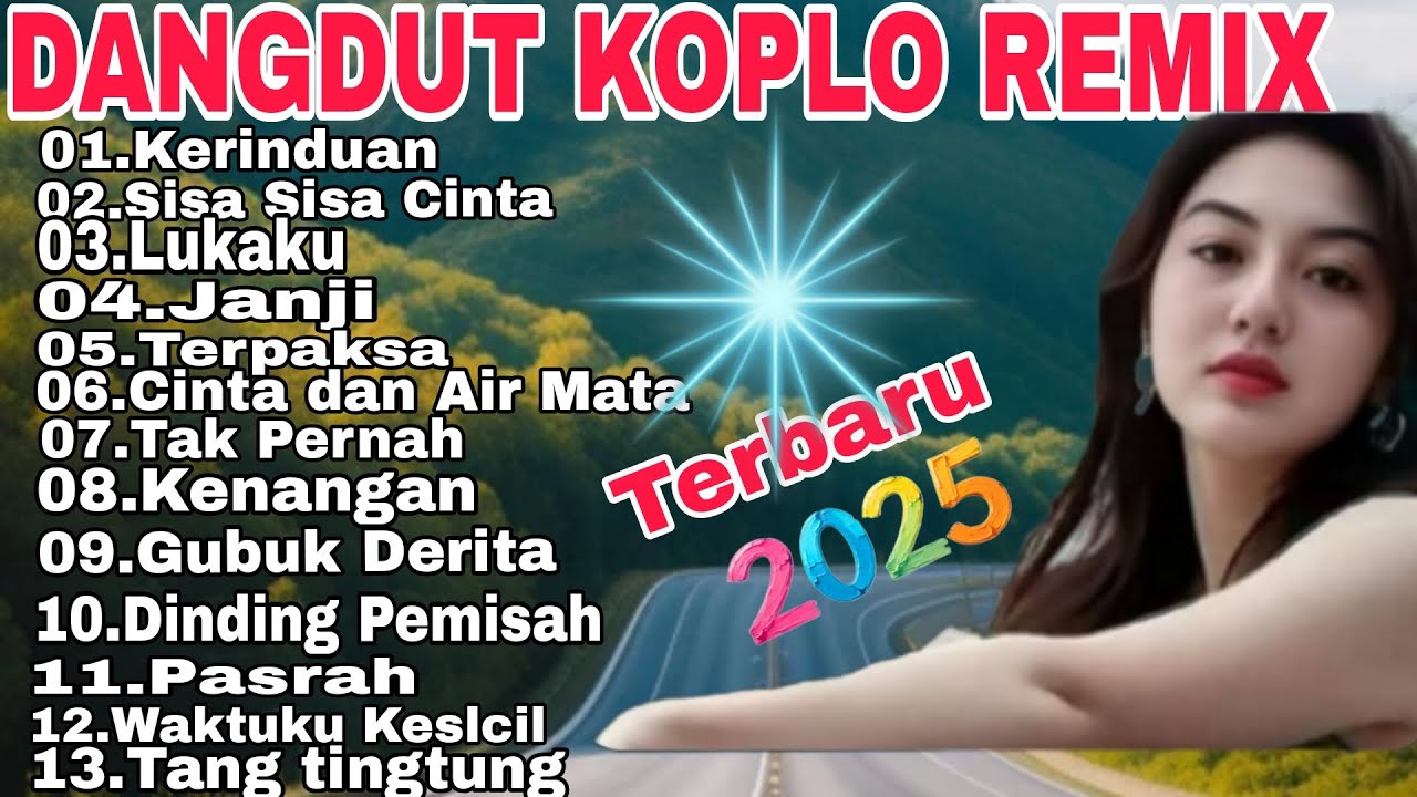 DANGDUT KOPLO REMIX ALBUM PILIHAN 2025/VIRAL TIKTOK