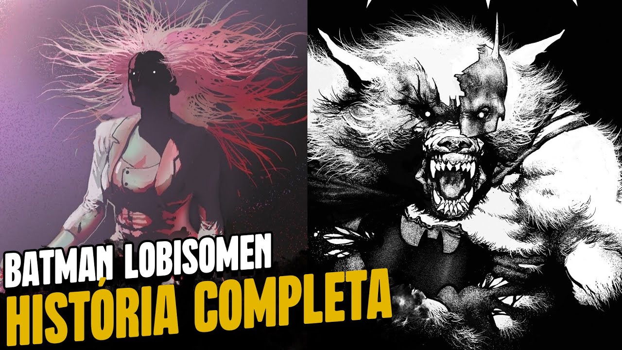 DC SAGAS: BATMAN LOBISOMEN - HISTÓRIA COMPLETA