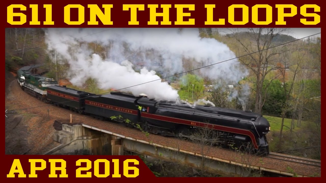 Norfolk & Western 611: Thunder in the Carolina Mountains (Spencer to Asheville)
