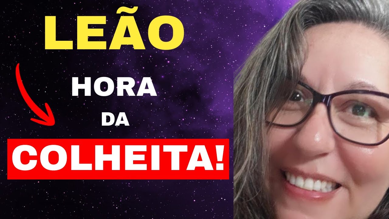 LEÃO♌ É HORA DA COLHEITA! 🌞O Sol Brilha e os Obstáculos Ficam para Trás 🔮 Tarot Cigano