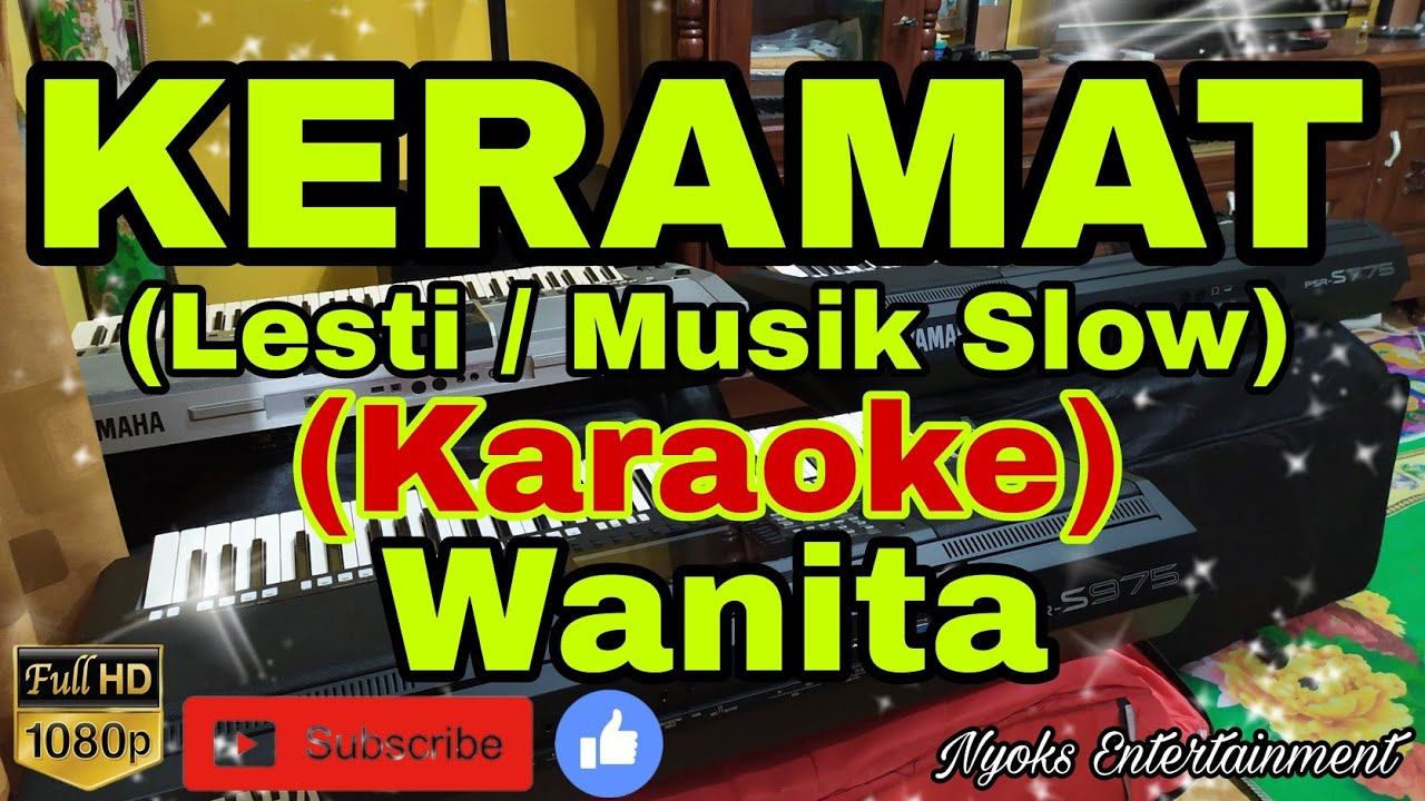KERAMAT - Lesti (KARAOKE) Tempo Slow || Nada Wanita E minor