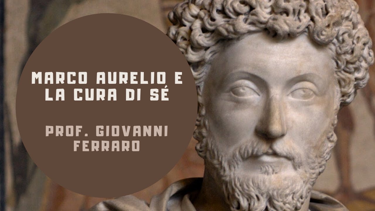 La ragione universale e l'armonia della mente. Marco Aurelio e la cura di sé