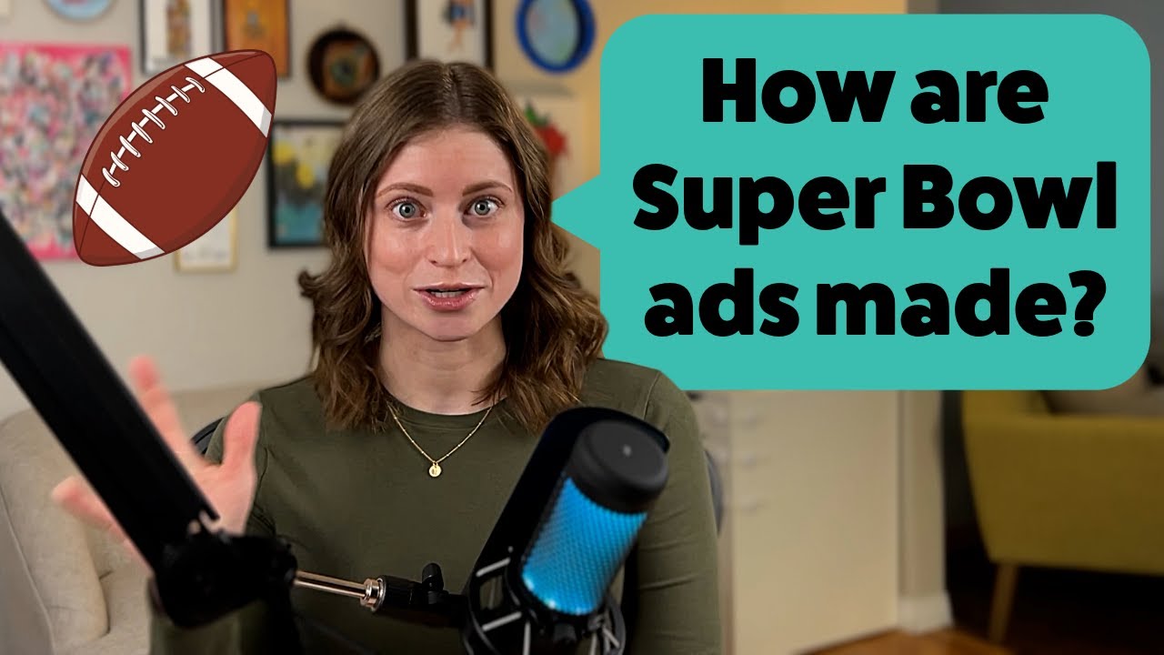 Behind the Scenes: How Super Bowl Ads Actually Get Made