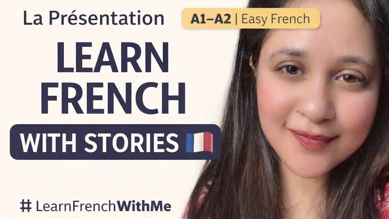 La Présentation – perfect for A1–A2 beginners
