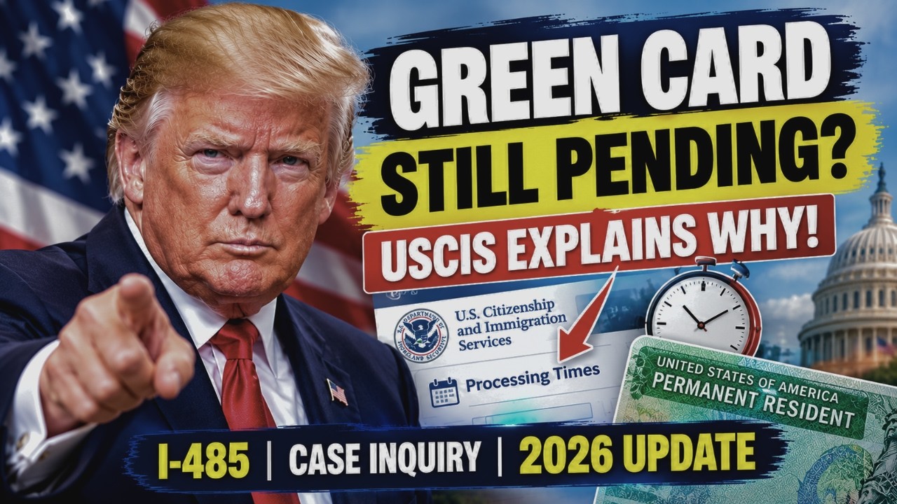 Green Card Taking Too Long? 🚨 USCIS Processing Times 2026 Explained | I-485, Case Inquiry & More