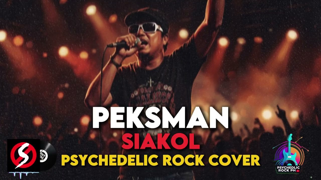 Peksman – Siakol (Psychedelic Rock Cover)