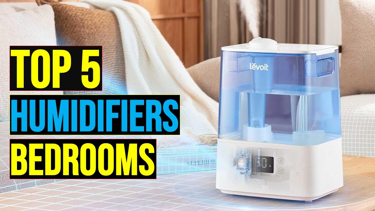 ✅Top 5: Best Humidifiers For Bedrooms in 2026 - The Best Humidifiers For Bedrooms {Reviews}