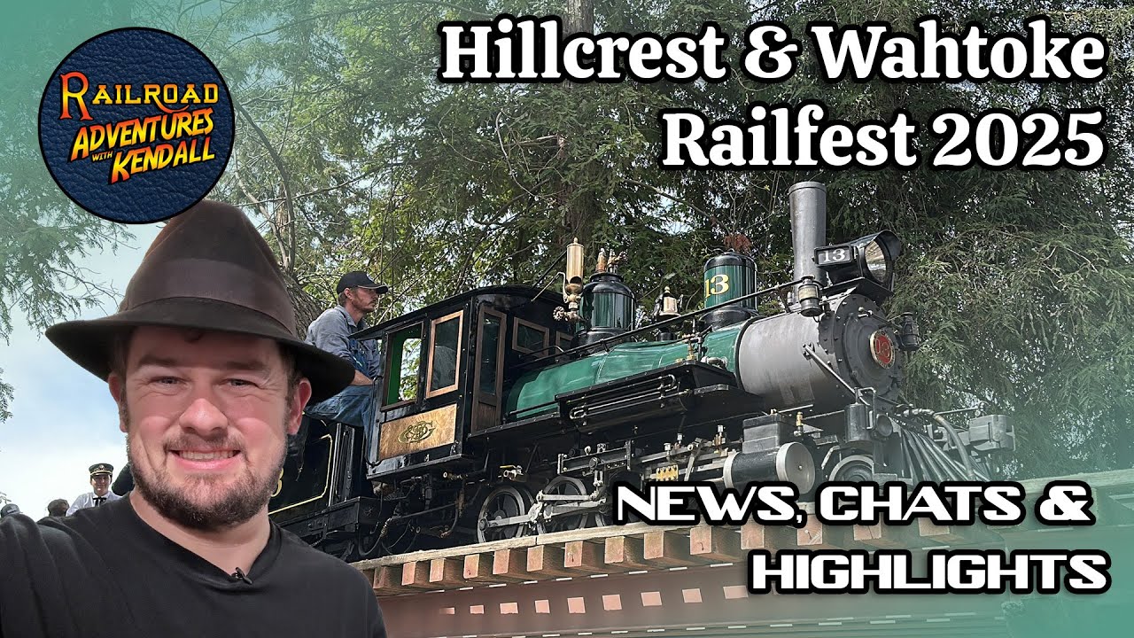 Inside Hillcrest & Wahtoke Railfest: News, Chats and Highlights