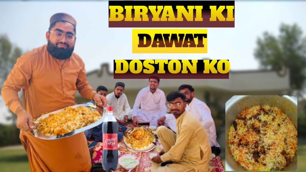 BARYANI 🍲KI DAWAT DOSTON KO