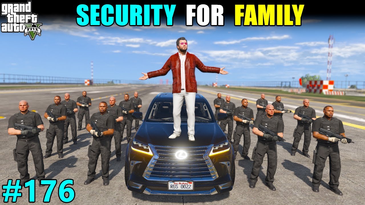 SPG SECURITY FOR MICHAEL FAMILY | GTA 5 GAMEPLAY #176