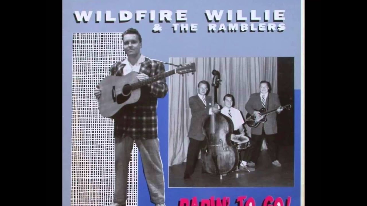 Wildfire Willie & The Ramblers - Mean Little Mama