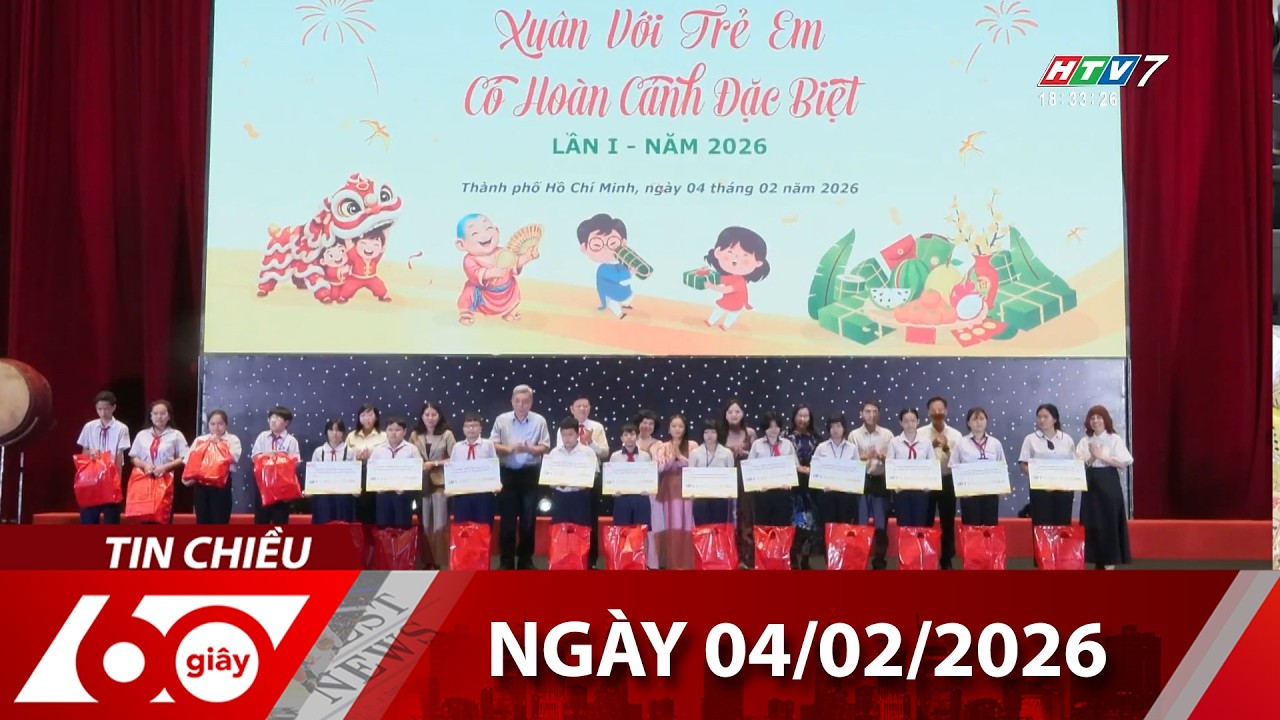 60 Giây Chiều - Ngày 04/02/2026 - HTV Tin Tức Mới Nhất 2026