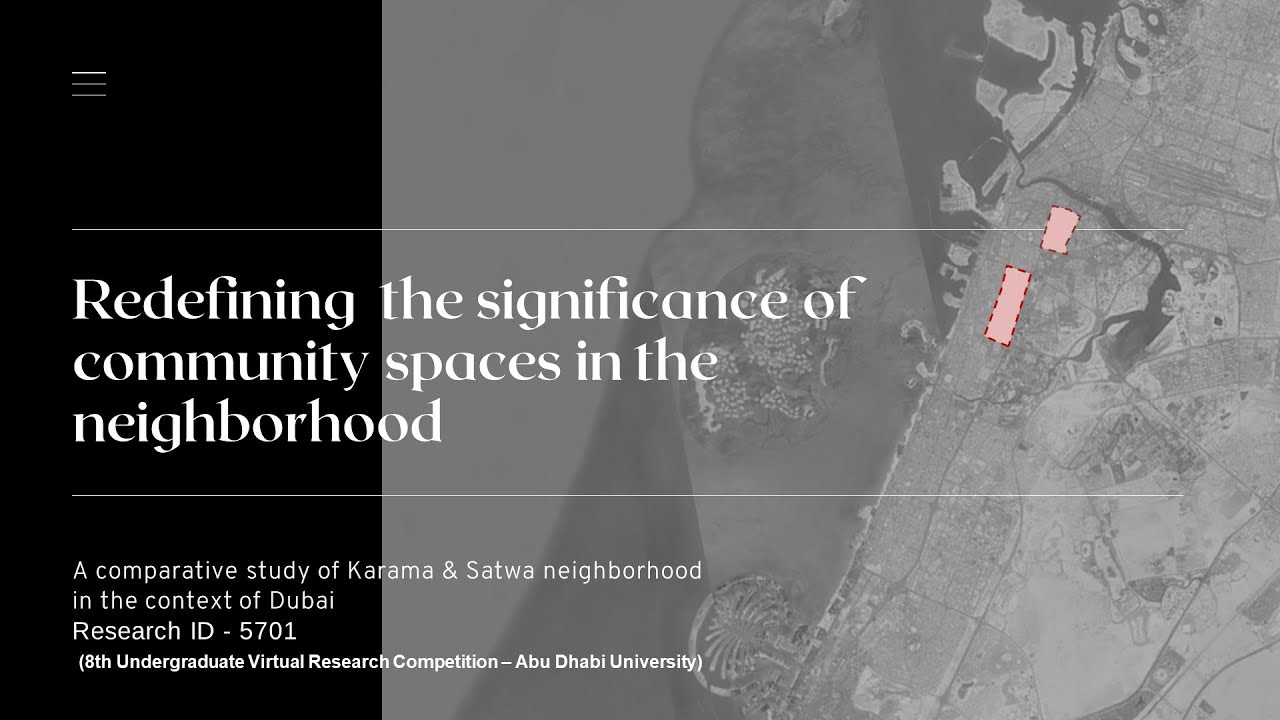 5701- Redefining the significance of community spaces in the neighborhood context of Dubai, UAE