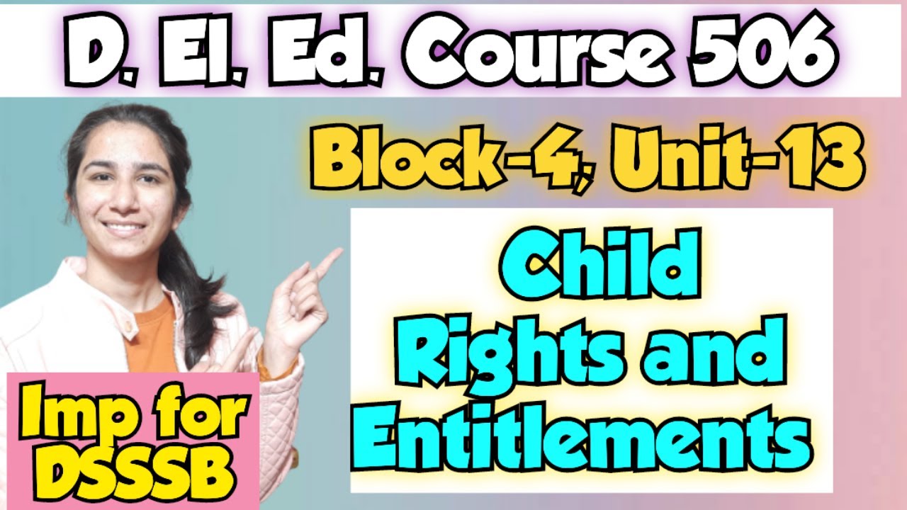 Child Rights and Entitlement | NIOS Classes For DSSSB PRT |Special Pedagogy Classes By Ravina #dsssb