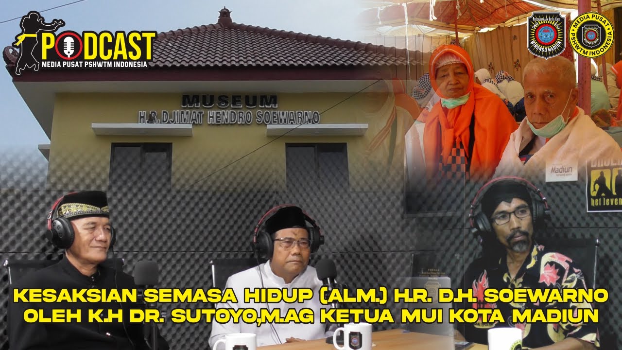 [PART 3] KESAKSIAN SEMASA HIDUP Alm. H.R.D.H. SOEWARNO OLEH K.H. SUTOYO KETUA MUI KOTA MADIUN
