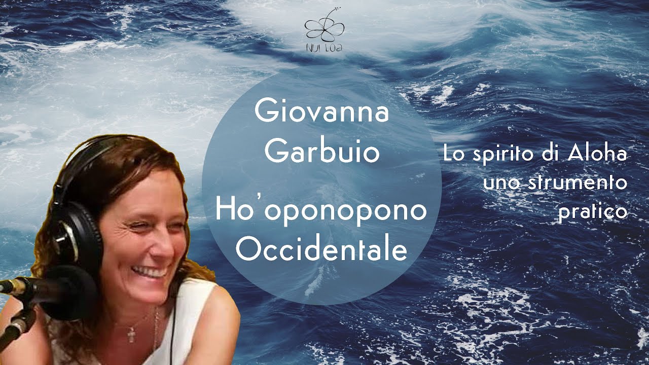 Lo spirito di Aloha - uno strumento pratico | Ho'oponopono Occidentale #15