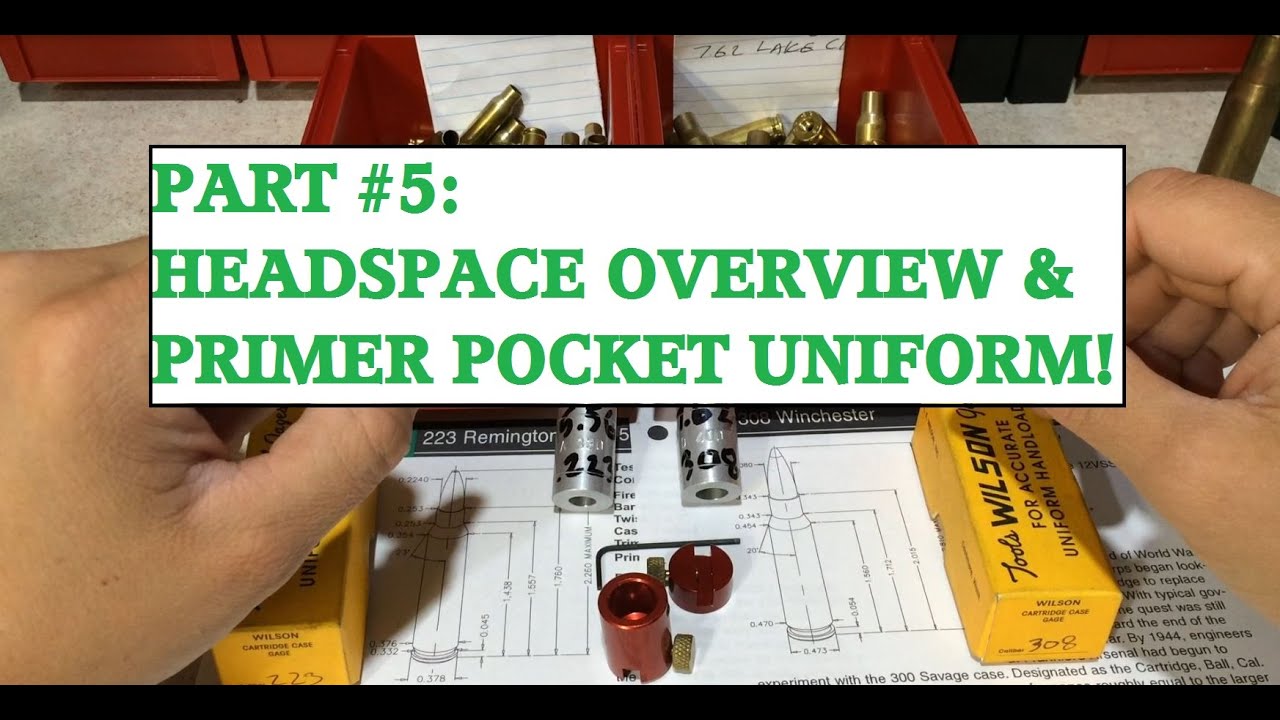 RELOADING START TO FINISH HEADSPACE UNIFORM PRIMER POCKETS PART5