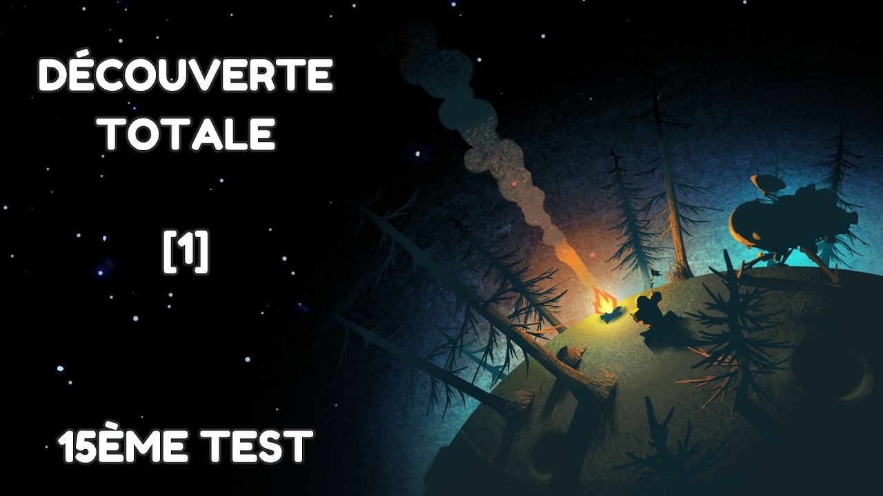 15ème test, une découverte totale d'Outer Wilds [1]