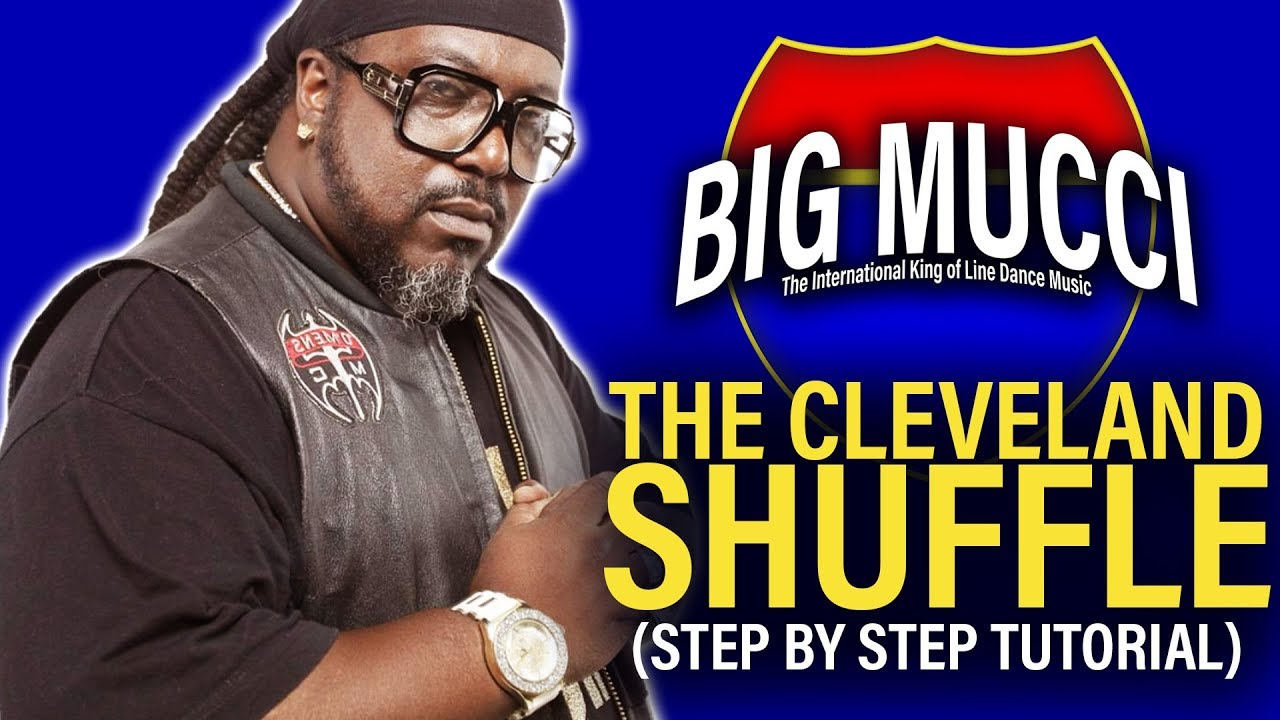 How to Do The Cleveland Shuffle By Big Mucci | Line Dance