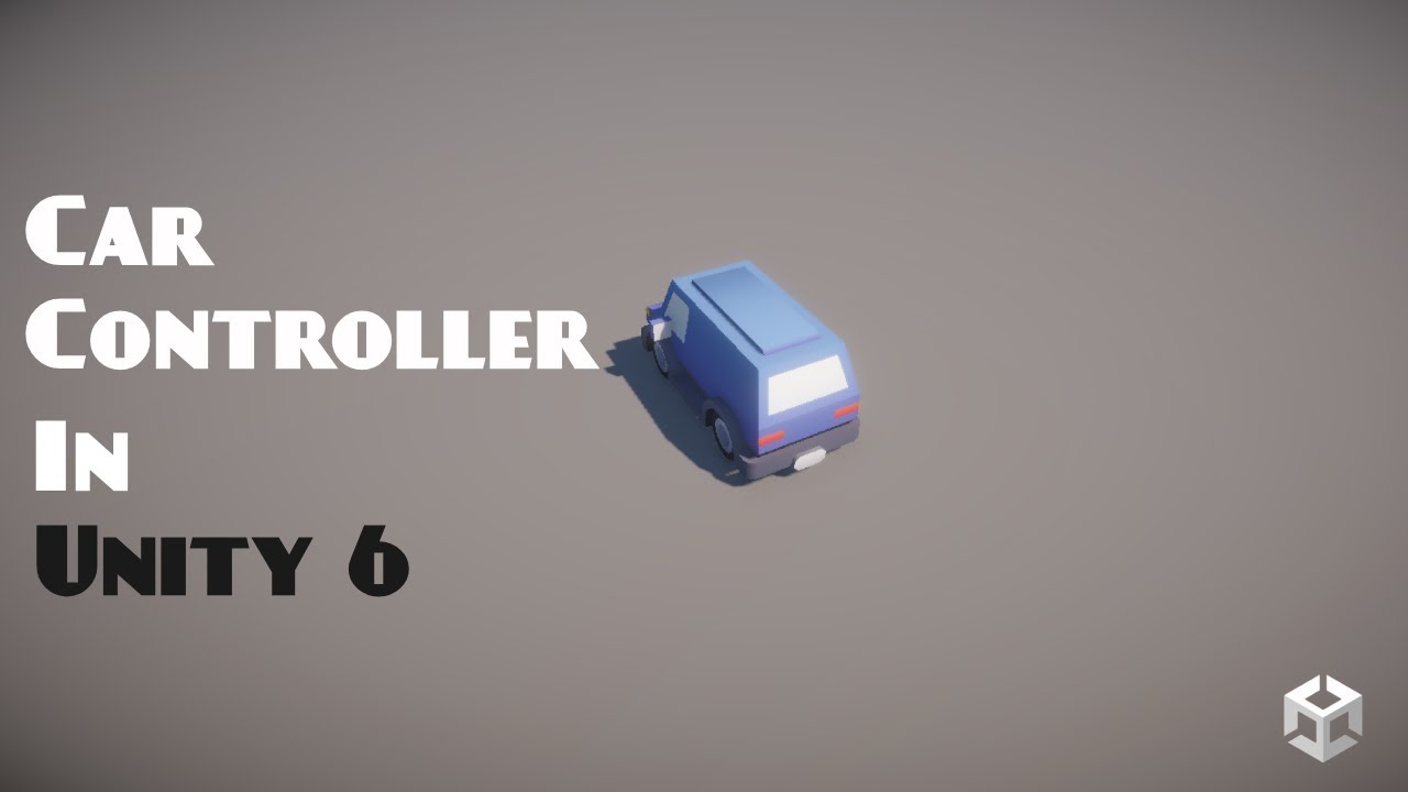 How to Create Car Controller in Unity 6 | Step-by-Step Tutorial #Unity #CarController #UnityTutorial