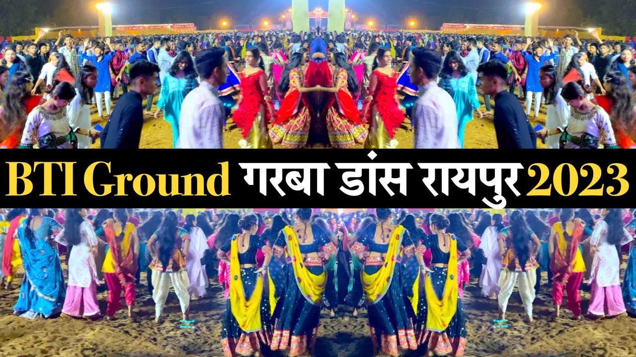 BTI Ground Raipur Garba 2023 | Garba Dance Raipur 2023 | गरबा डांस रायपुर 2023| Best Garba At Raipur