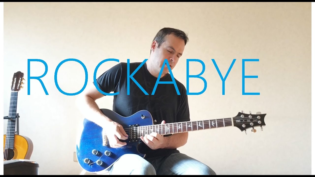 Clean Bandit - Rockabye ft. Sean Paul & Anne Marie - Electric Guitar Cover