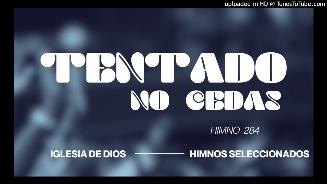 284_TENTADO,_  NO CEDAS_