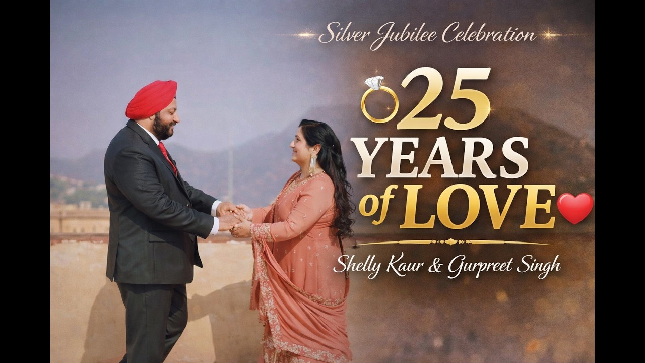 Shelly Kaur ❤️ Gurpreet Singh — celebrating 25 years of love and togetherness. 💍✨