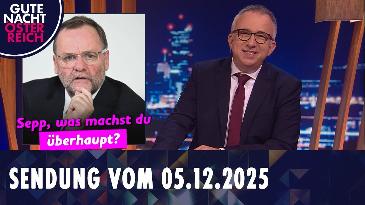 Gute Nacht &Ouml;sterreich mit Peter Klien vom 05.12.2025