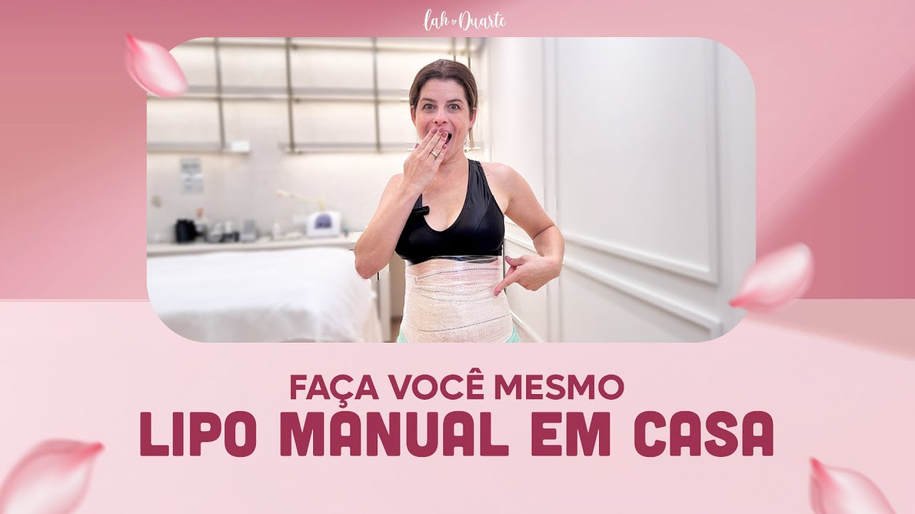 Faça você mesmo Lipo Manual em casa
