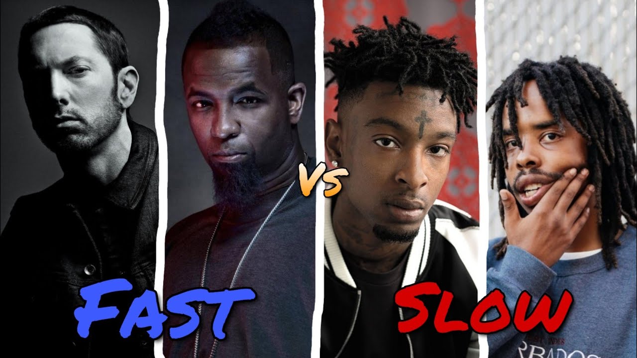 Fast Rappers Vs. Slow Rappers