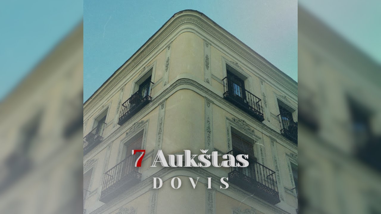 Dovis - 7 Aukštas