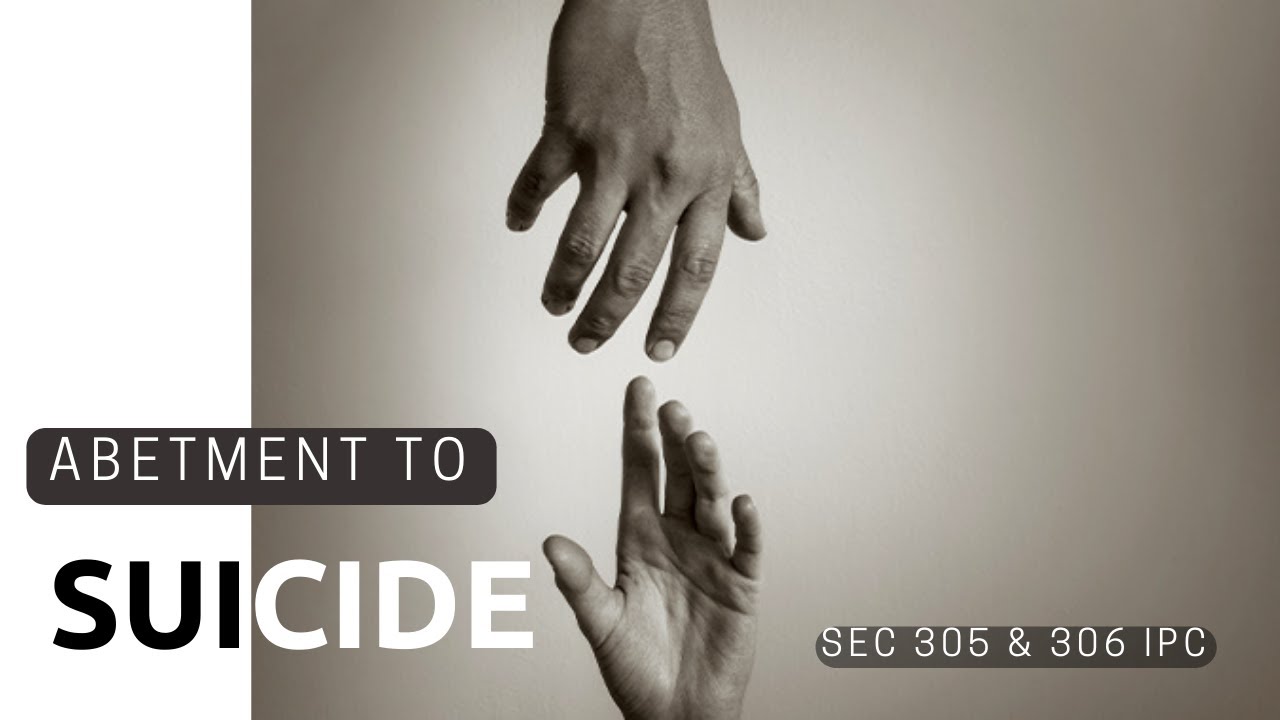 Abetment to Suicide, Sec 305 & 306 IPC, Simplest explanation to understand the concept #UGCNET #IPC