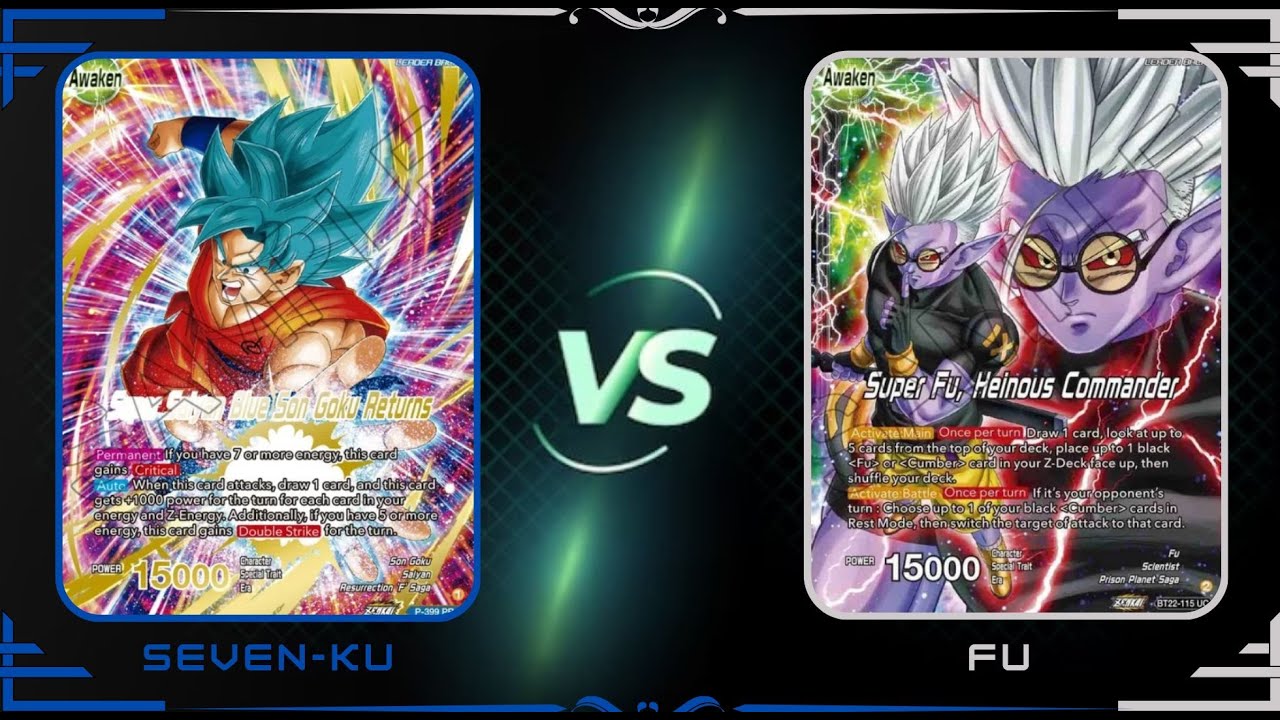 Seven-ku vs Fu : Dragon Ball Super Masters DBS Locals